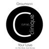 Your Love (Max Blade Remix) - Graumann