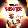 Sharp Shooter - Chozen Blood