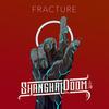 Fracture (Original Mix) - Shanghai Doom