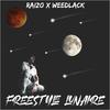 Freestyle lunaire(feat. Weedlack) (Explicit) - raizo&Weedlack