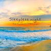 Sleepless night (feat. RYOMA, SKYKIDD & miyu) - Qlama&西红柿炒番茄&SKYKIDD&Miyu
