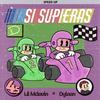 Si Supieras (Speed Up) (feat. Lil Mclovin) (Fast version) (Explicit) - Dylaan&Lil Mclovin