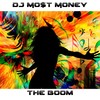 The Boom - DJ Most Money