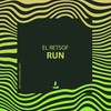 Run (Following Light Remix) - El Retsof