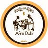 Funk & Afro 3 (Original Mix) - Afro Dub