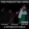 Nah Mean(feat. Wize Hassan - Bobby Nizzo - Raine) (Explicit) - Wize Hassan&Bobby Nizzo&Raine&The Forgotten Onez