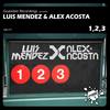 1, 2, 3 (Original Mix) - Luis Mendez&Alex Acosta