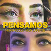 Pensamos - Nicki Nicole&Mon Laferte