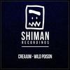 Wild Poison (Original Mix) - Creajum