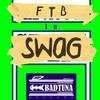 Swag (Original Mix) - FTB