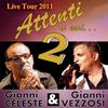 L'amante (Live) - Gianni Celeste&Gianni Vezzosi