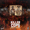 Killer Cops (Explicit) - Remy Ozama