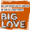 Brotherly Love (Jamie 3:26 & Danou P South Street Soul Strut Dub) - Soul City Connection&Nigel Lowis&Jamie 3:26&Danou P