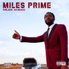 Everybody (Explicit) - Miles Prime