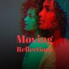 Moving Reflections - Mott Jordan