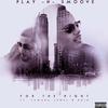 For The Night(feat. Tamara Jewel & Roin) (Explicit) - PlayNSmoove&Tamara Jewel&Roin