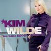 You Came (Groovenut Remix) - Kim Wilde