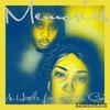 Memories (Explicit) - Mike Cain&Ms.Hustle