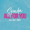 All For You - Spada&Abi F Jones