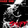 Sinus(feat. Haez One) (Explicit) - Snuff&Haez One