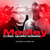 Medley das Quebrada (Explicit) - Mc Buret&DJ RAFINHA DN
