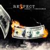 Respect (feat. Timbodaman) (Explicit) - Zabur&Timbodaman