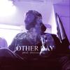 Other Day (Explicit) - Abalonegray&SYMB4&Trey Washington