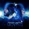 Moving (Explicit) - Stephen Rezza&Diamond Dez