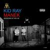 Cuzz I’m Blessed (Explicit) - Kid Ray&Manek&VILLAIN&Joe Trill