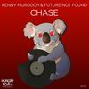 Chase (Original Mix) - Future Not Found&Kenny Murdoch