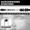 Sometimes (Sean Finn Recall) - Audiowhores