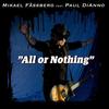 All Or Nothing(feat. Paul Di'Anno) - Mikael Fässberg&Paul Di'Anno