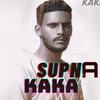 Supna - Kaka