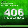 Sex On The Beach (Original Mix) - Lynx