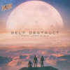 Self Destruct - Klaxx&Josh Rubin