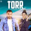 Torr - Somvir Kathurwal&Twinkle