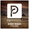 Pyramid (Original Mix) - George Wonder