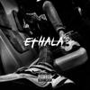 Ethala (Explicit) - Flenn