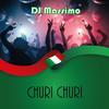 Churi Churi - DJ Massimo