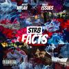 Str8 facts (feat. Issues) (Explicit) - Wylah&Issues