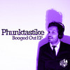 Booged Out (Julian Sanza Remix) - Phunktastike
