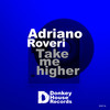 Take Me Higher (Club Mix) - Adriano Roveri