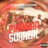 Piranha Surreal (Explicit) - MC TURTLE&MC Victor JR&Dj Paulinho