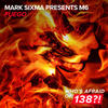 Fuego - Mark Sixma&M6