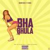 Bhabhula(feat. Ti Gonzi) - Qounfuzed&Ti Gonzi