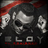 En Mi Habitacion Remix(feat. J King Y Maximan, Jowell & Voltio) - Eloy&J King y Maximan&Jowell&Voltio