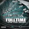 Land of the Hungry - Full Time&Joe Blow&Syclone&Chino Dinero