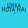 Unka Hota Hai - Aparna Das