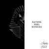 Rather Feel Nothing - Fareoh&Ethan Thompson