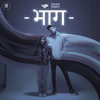 Bhaag - Bawari Basanti&NDS
